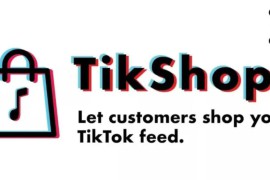 迪拜tiktok怎么开店？tiktok小店开通详细步骤分享